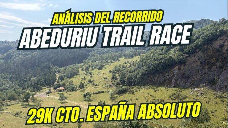 Abeduriu Trail Race. Cto. España Absoluto (29k)